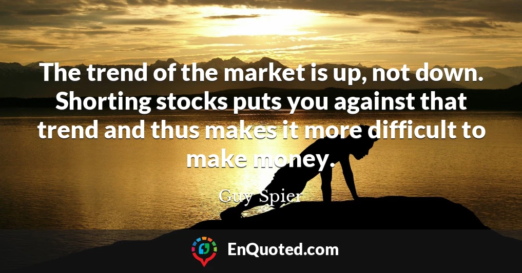 The trend of the market is up, not down. Shorting stocks puts you against that trend and thus makes it more difficult to make money.