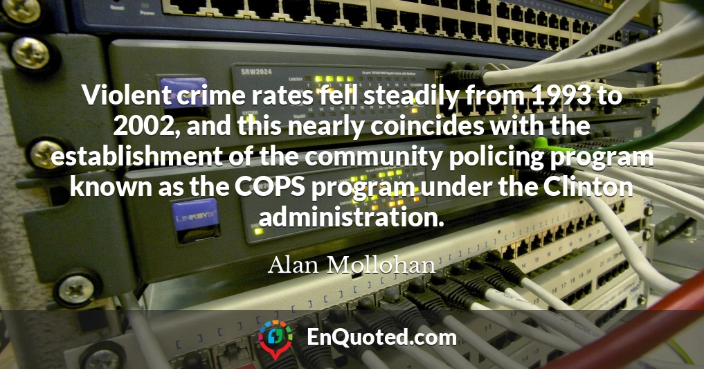 Violent crime rates fell steadily from 1993 to 2002, and this nearly coincides with the establishment of the community policing program known as the COPS program under the Clinton administration.