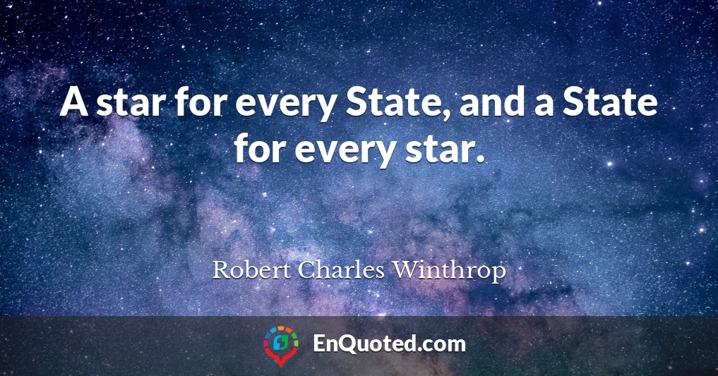 A star for every State, and a State for every star.