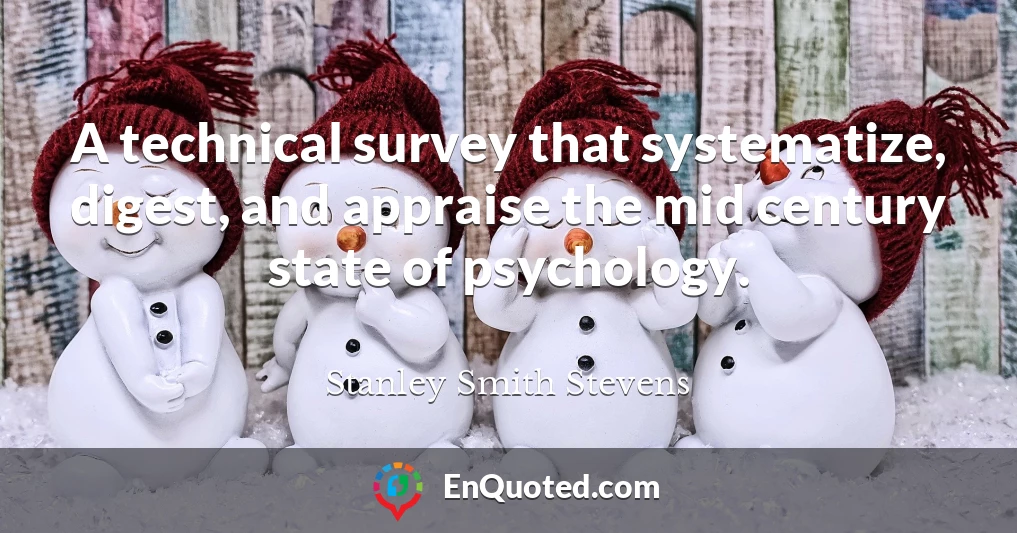 A technical survey that systematize, digest, and appraise the mid century state of psychology.