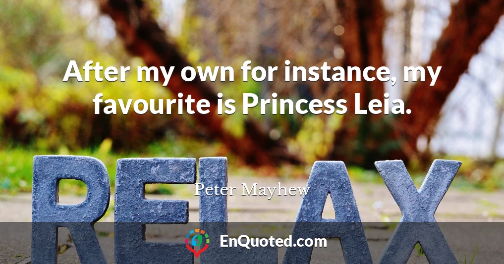After my own for instance, my favourite is Princess Leia.