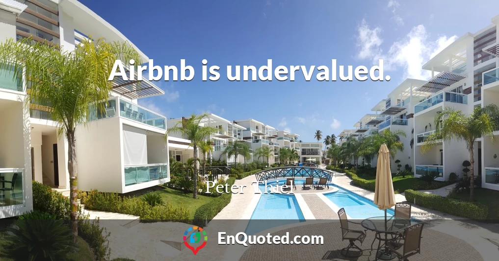 Airbnb is undervalued.