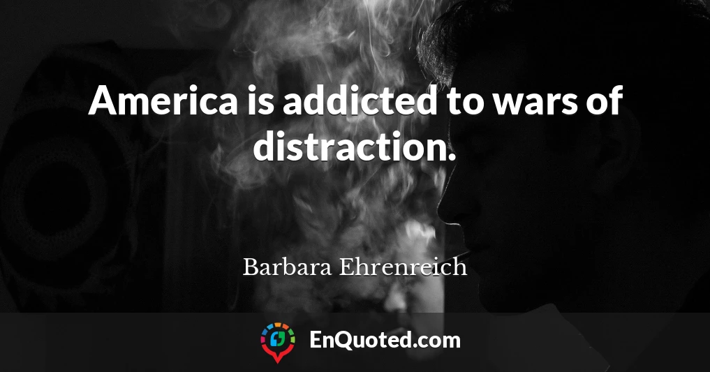 America is addicted to wars of distraction.