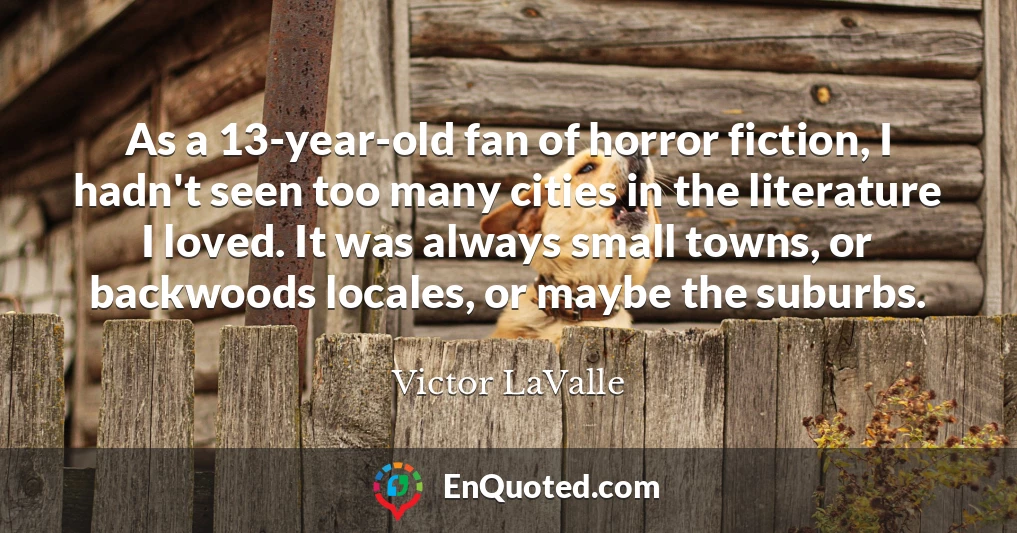 As a 13-year-old fan of horror fiction, I hadn't seen too many cities in the literature I loved. It was always small towns, or backwoods locales, or maybe the suburbs.