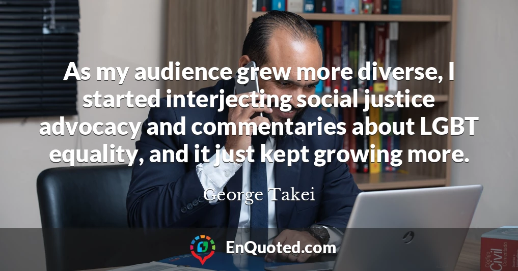 As my audience grew more diverse, I started interjecting social justice advocacy and commentaries about LGBT equality, and it just kept growing more.