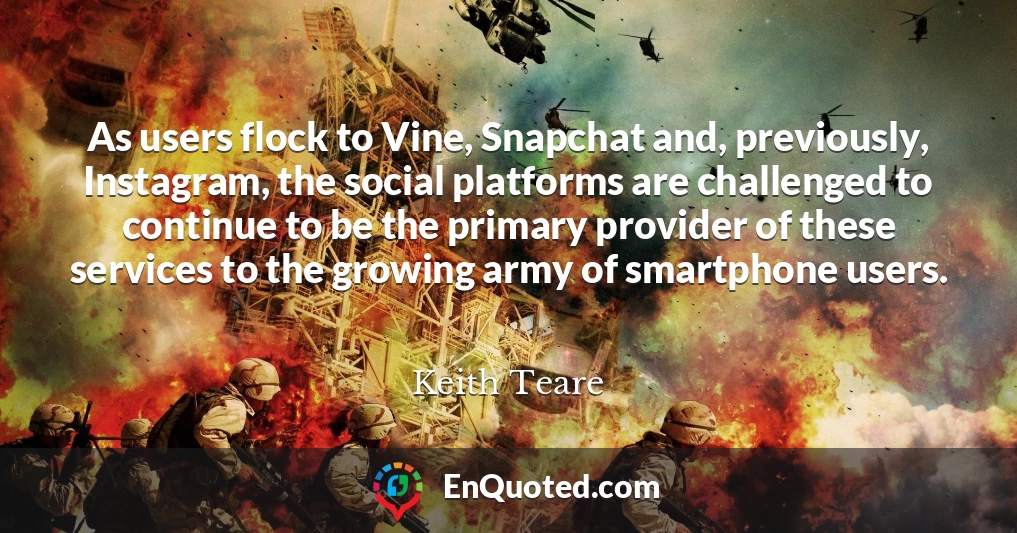 As users flock to Vine, Snapchat and, previously, Instagram, the social platforms are challenged to continue to be the primary provider of these services to the growing army of smartphone users.