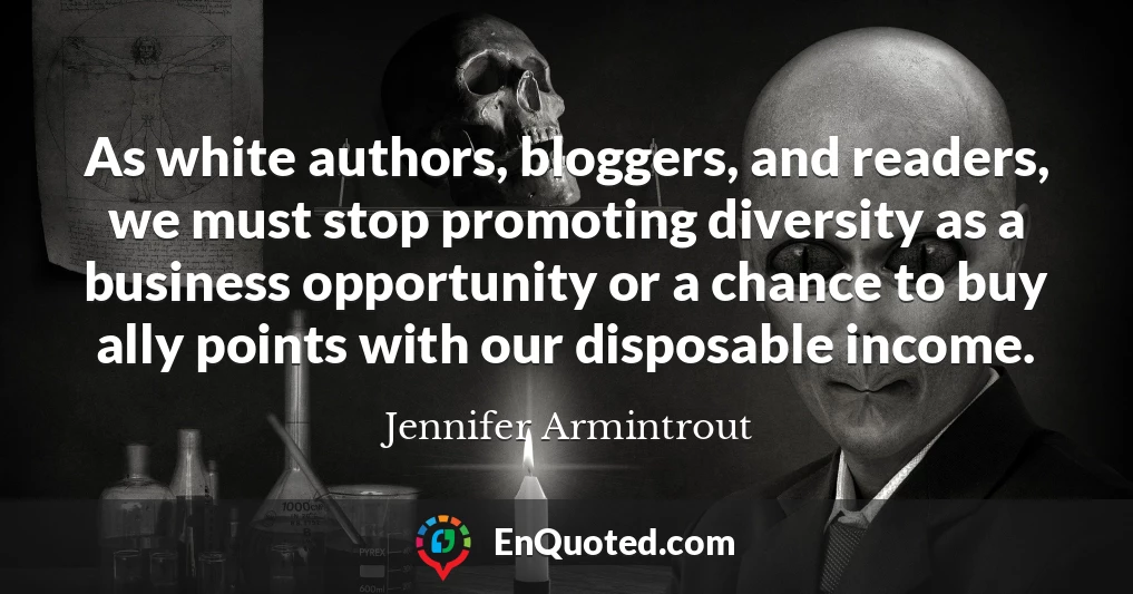 As white authors, bloggers, and readers, we must stop promoting diversity as a business opportunity or a chance to buy ally points with our disposable income.