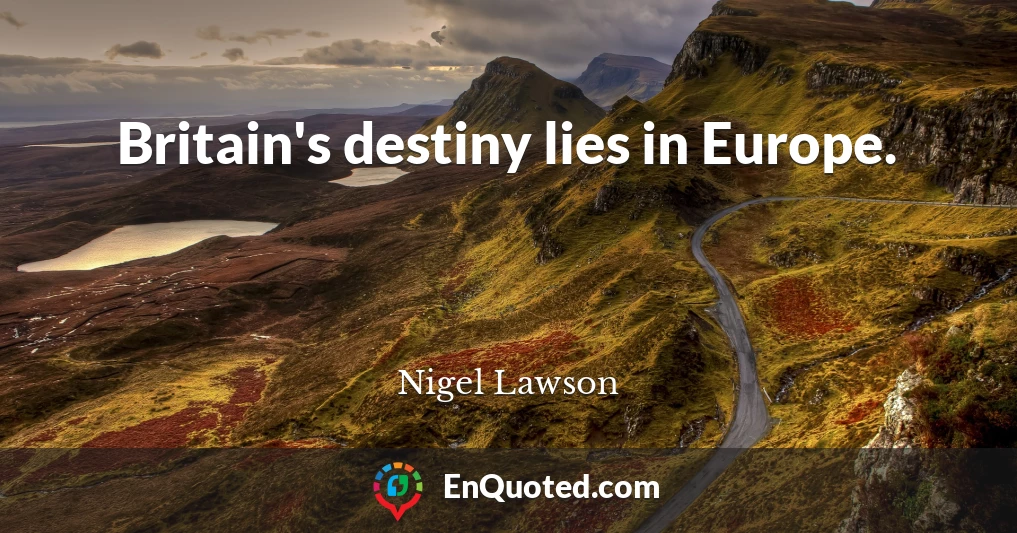 Britain's destiny lies in Europe.