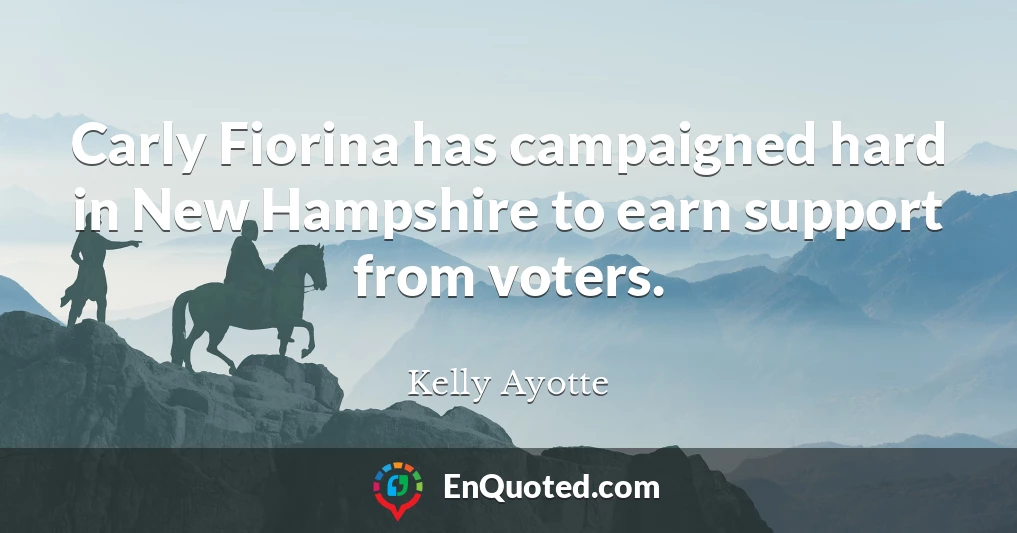 Carly Fiorina has campaigned hard in New Hampshire to earn support from voters.