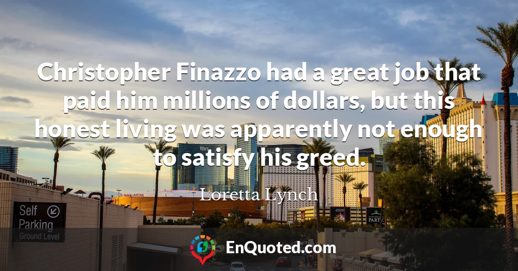 Christopher Finazzo had a great job that paid him millions of dollars, but this honest living was apparently not enough to satisfy his greed.