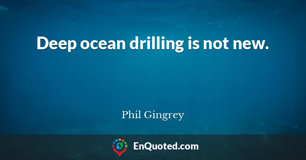 Deep ocean drilling is not new.