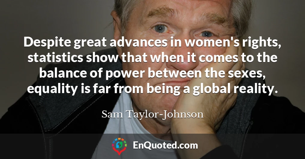 Despite great advances in women's rights, statistics show that when it comes to the balance of power between the sexes, equality is far from being a global reality.