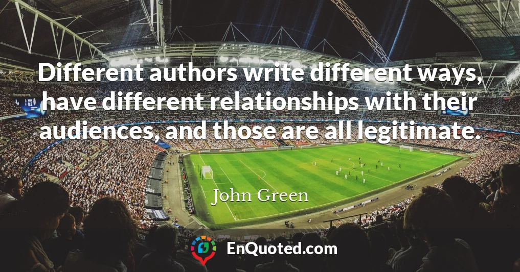 Different authors write different ways, have different relationships with their audiences, and those are all legitimate.