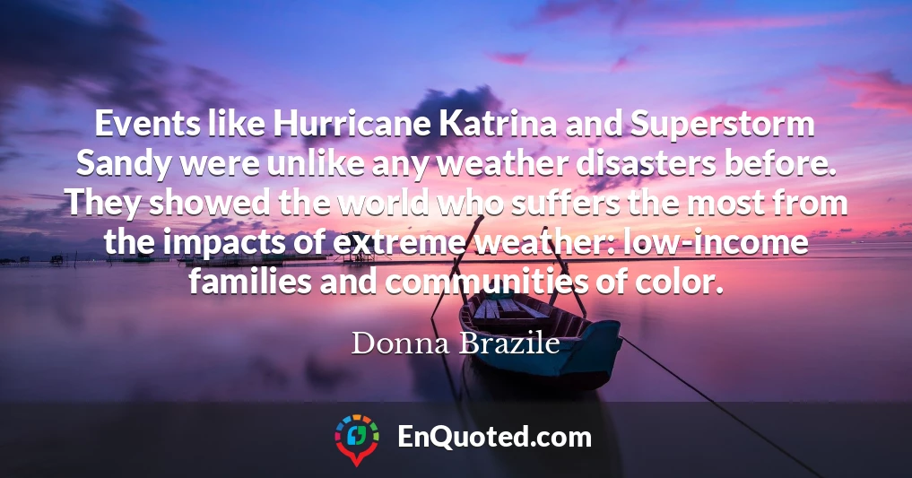 Events like Hurricane Katrina and Superstorm Sandy were unlike any weather disasters before. They showed the world who suffers the most from the impacts of extreme weather: low-income families and communities of color.