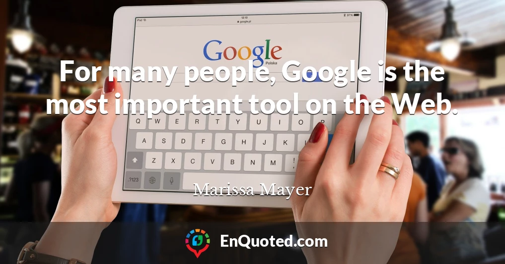 For many people, Google is the most important tool on the Web.