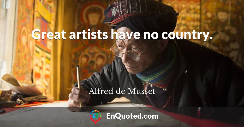 Great artists have no country.