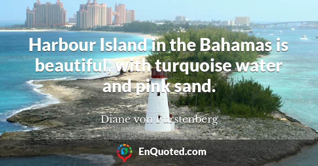 Harbour Island in the Bahamas is beautiful, with turquoise water and pink sand.