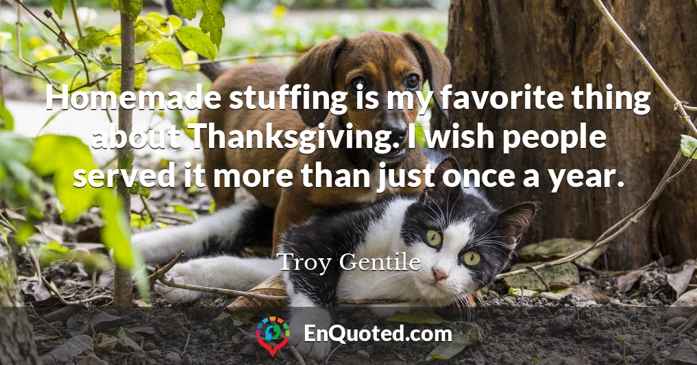 Homemade stuffing is my favorite thing about Thanksgiving. I wish people served it more than just once a year.