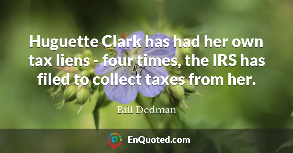 Huguette Clark has had her own tax liens - four times, the IRS has filed to collect taxes from her.
