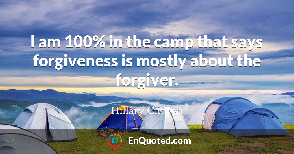 I am 100% in the camp that says forgiveness is mostly about the forgiver.