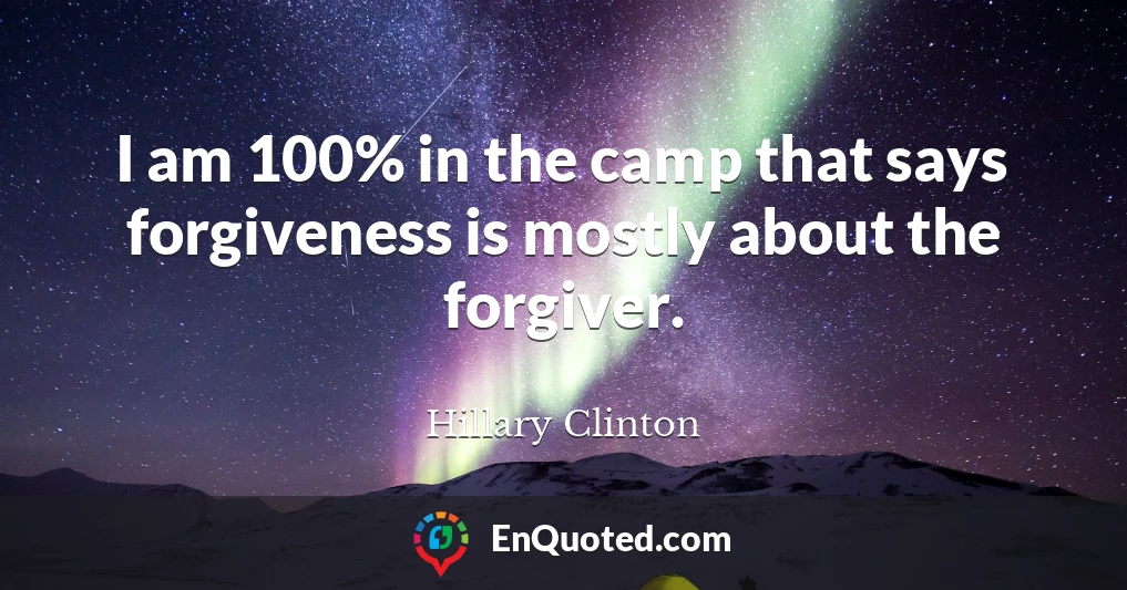 I am 100% in the camp that says forgiveness is mostly about the forgiver.