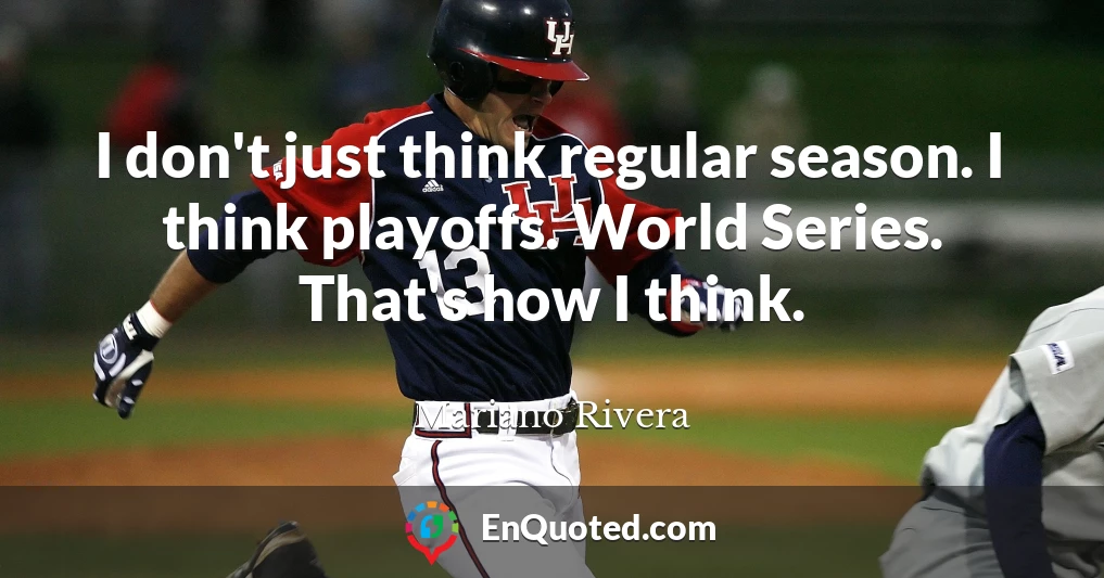 28 Best quotes by Mariano Rivera