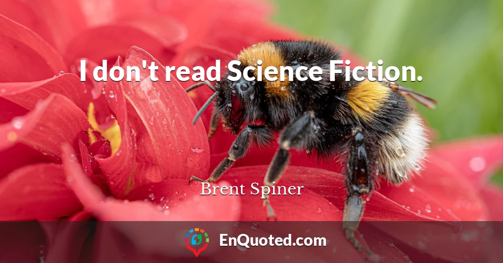 I don't read Science Fiction.
