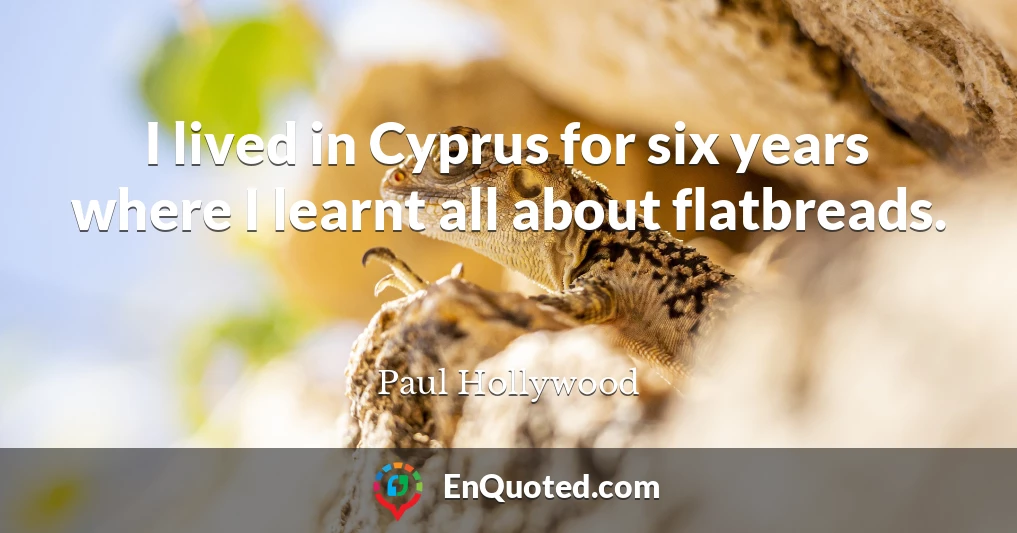 I lived in Cyprus for six years where I learnt all about flatbreads.