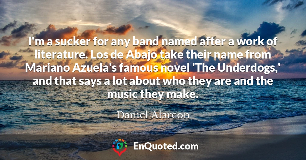I'm a sucker for any band named after a work of literature. Los de Abajo take their name from Mariano Azuela's famous novel 'The Underdogs,' and that says a lot about who they are and the music they make.
