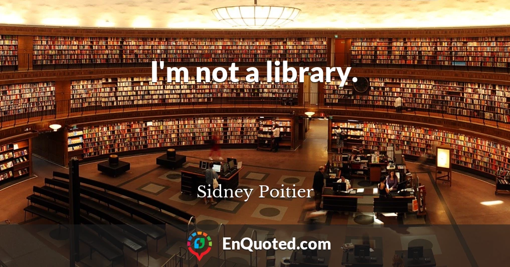 I'm not a library.
