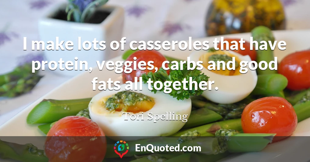I make lots of casseroles that have protein, veggies, carbs and good fats all together.