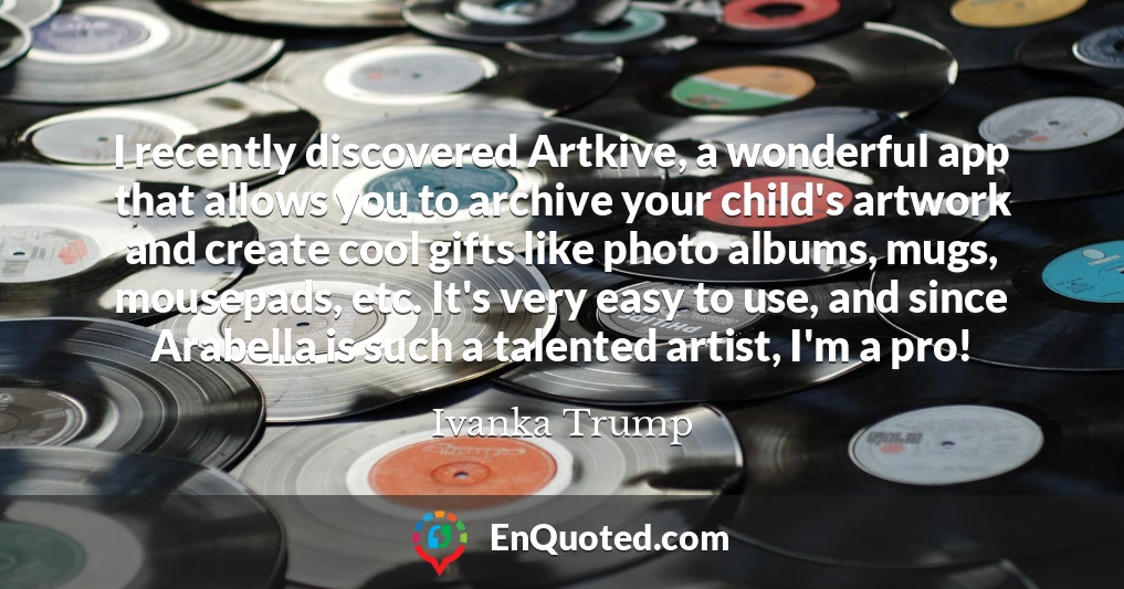 I recently discovered Artkive, a wonderful app that allows you to archive your child's artwork and create cool gifts like photo albums, mugs, mousepads, etc. It's very easy to use, and since Arabella is such a talented artist, I'm a pro!