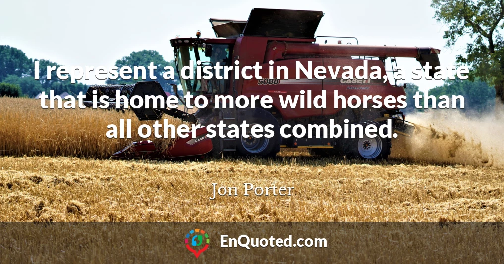 I represent a district in Nevada, a state that is home to more wild horses than all other states combined.