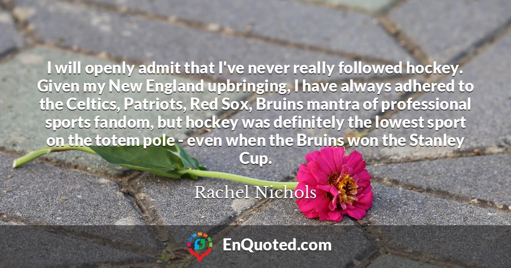 I will openly admit that I've never really followed hockey. Given my New England upbringing, I have always adhered to the Celtics, Patriots, Red Sox, Bruins mantra of professional sports fandom, but hockey was definitely the lowest sport on the totem pole - even when the Bruins won the Stanley Cup.