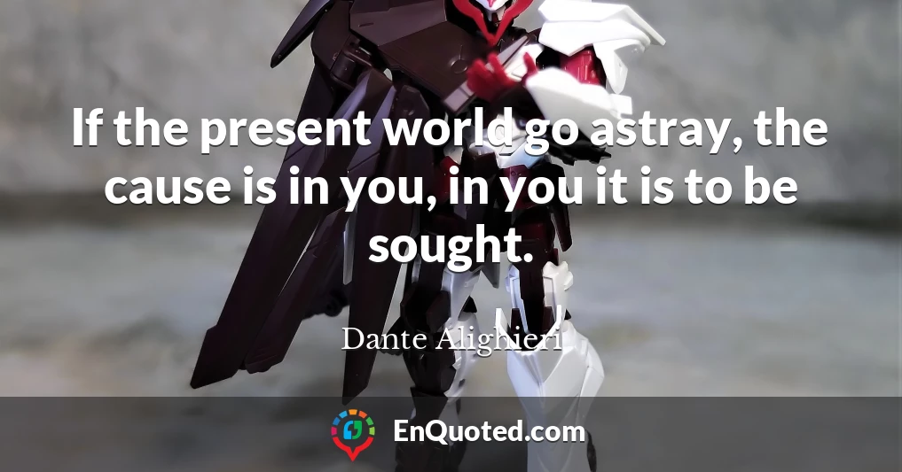 31 Inspirational quotes by Dante Alighieri Page 2