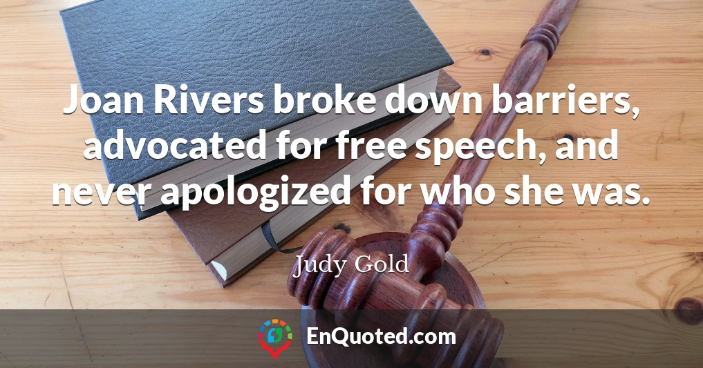 Joan Rivers broke down barriers, advocated for free speech, and never apologized for who she was.