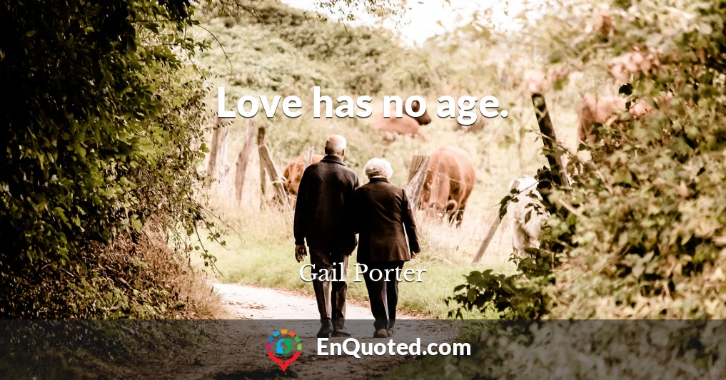 Love has no age.