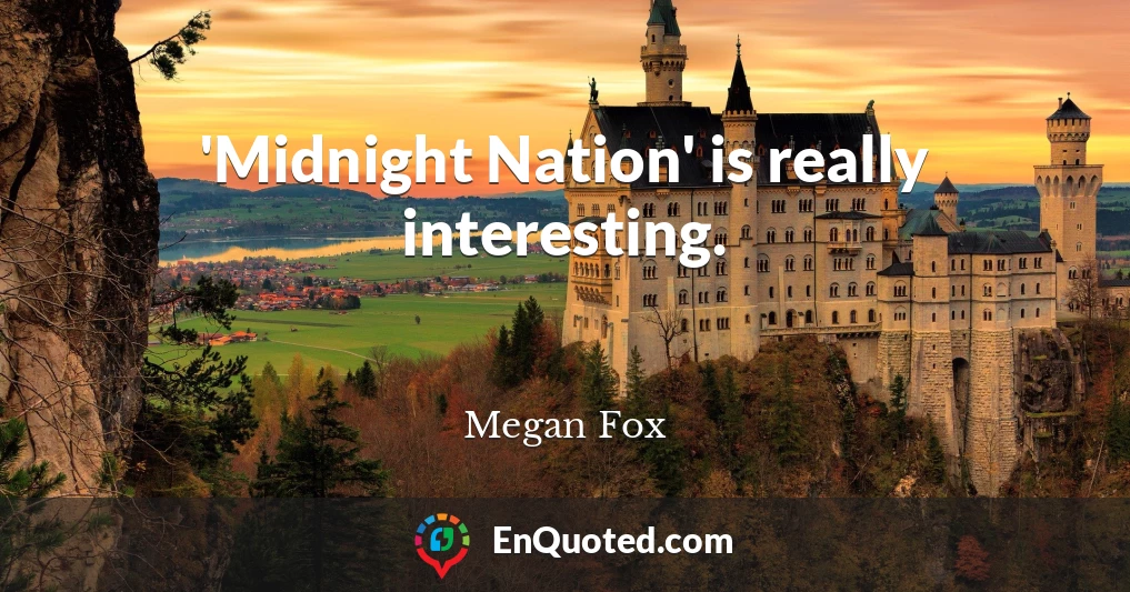 'Midnight Nation' is really interesting.