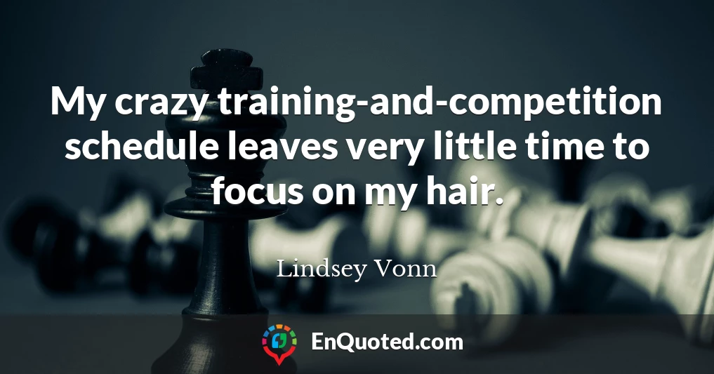 My crazy training-and-competition schedule leaves very little time to focus on my hair.