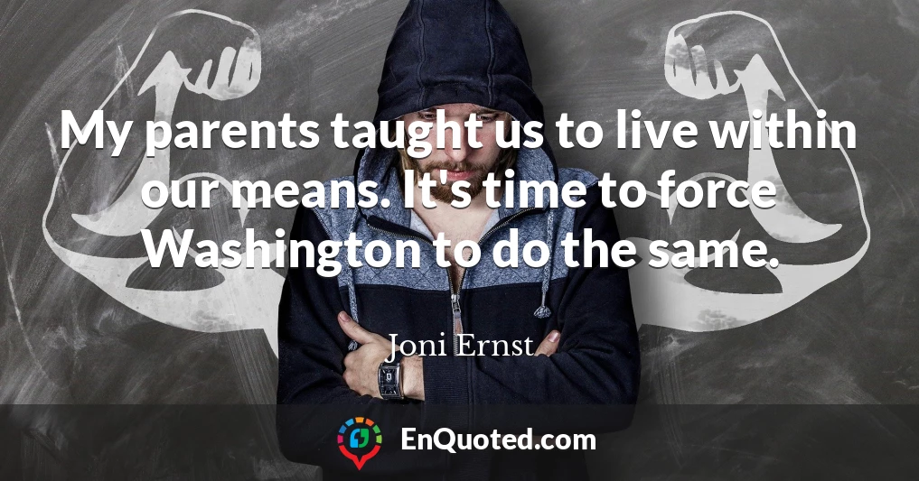 My parents taught us to live within our means. It's time to force Washington to do the same.