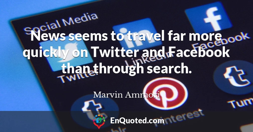 News seems to travel far more quickly on Twitter and Facebook than through search.