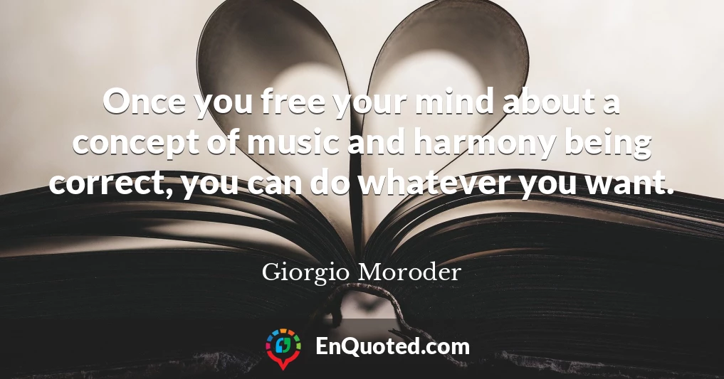 Once you free your mind about a concept of music and harmony being correct, you can do whatever you want.