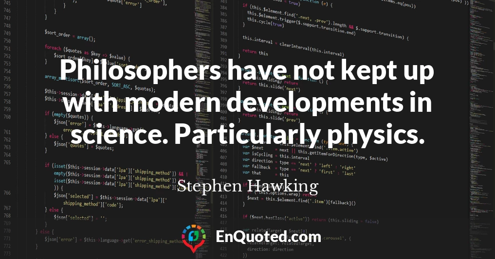 Philosophers have not kept up with modern developments in science. Particularly physics.