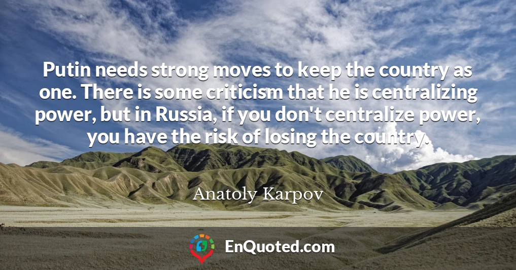 TOP 25 QUOTES BY ANATOLY KARPOV