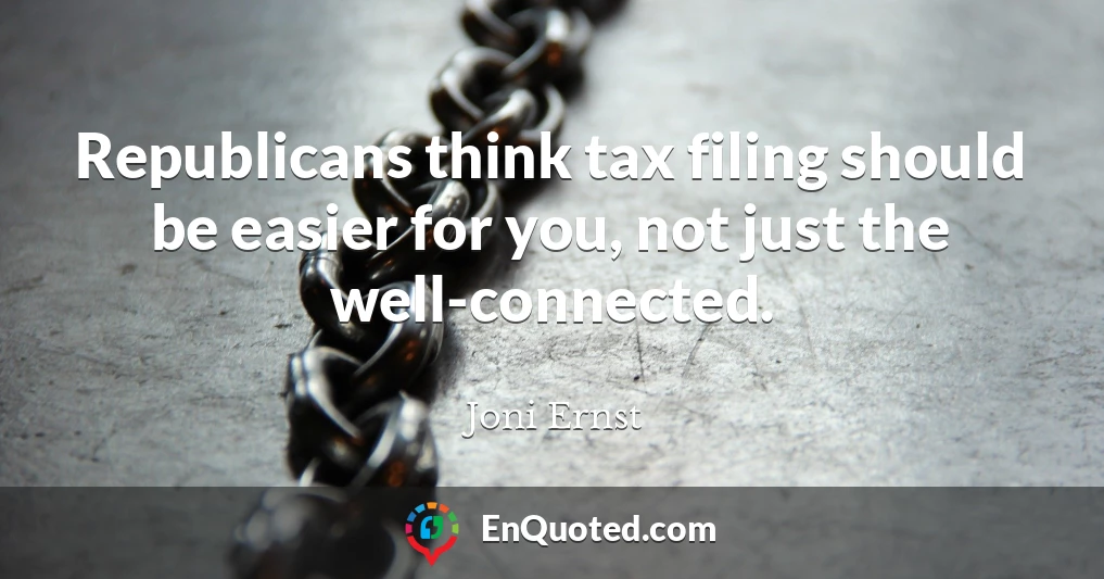 Republicans think tax filing should be easier for you, not just the well-connected.
