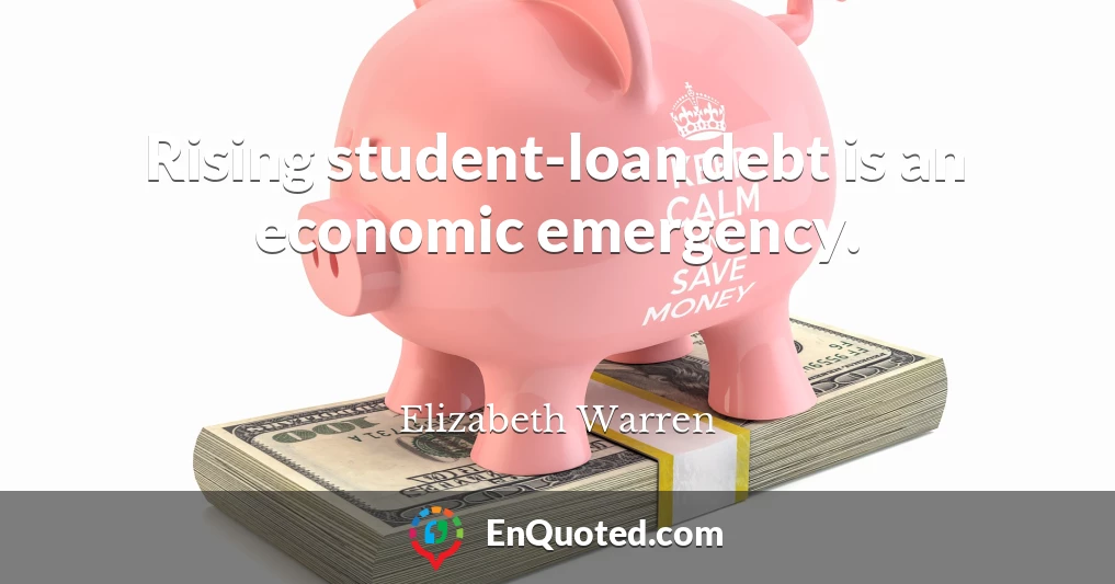 Rising student-loan debt is an economic emergency.