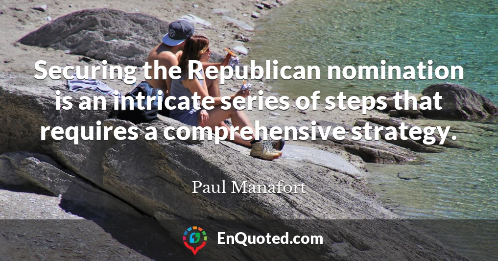 Securing the Republican nomination is an intricate series of steps that requires a comprehensive strategy.