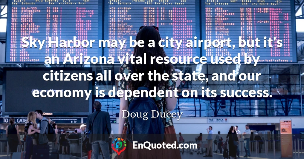 Sky Harbor may be a city airport, but it's an Arizona vital resource used by citizens all over the state, and our economy is dependent on its success.