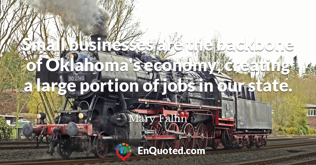 Small businesses are the backbone of Oklahoma's economy, creating a large portion of jobs in our state.