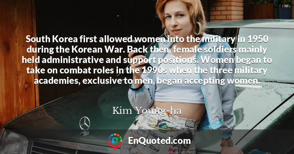 South Korea first allowed women into the military in 1950 during the Korean War. Back then, female soldiers mainly held administrative and support positions. Women began to take on combat roles in the 1990s when the three military academies, exclusive to men, began accepting women.